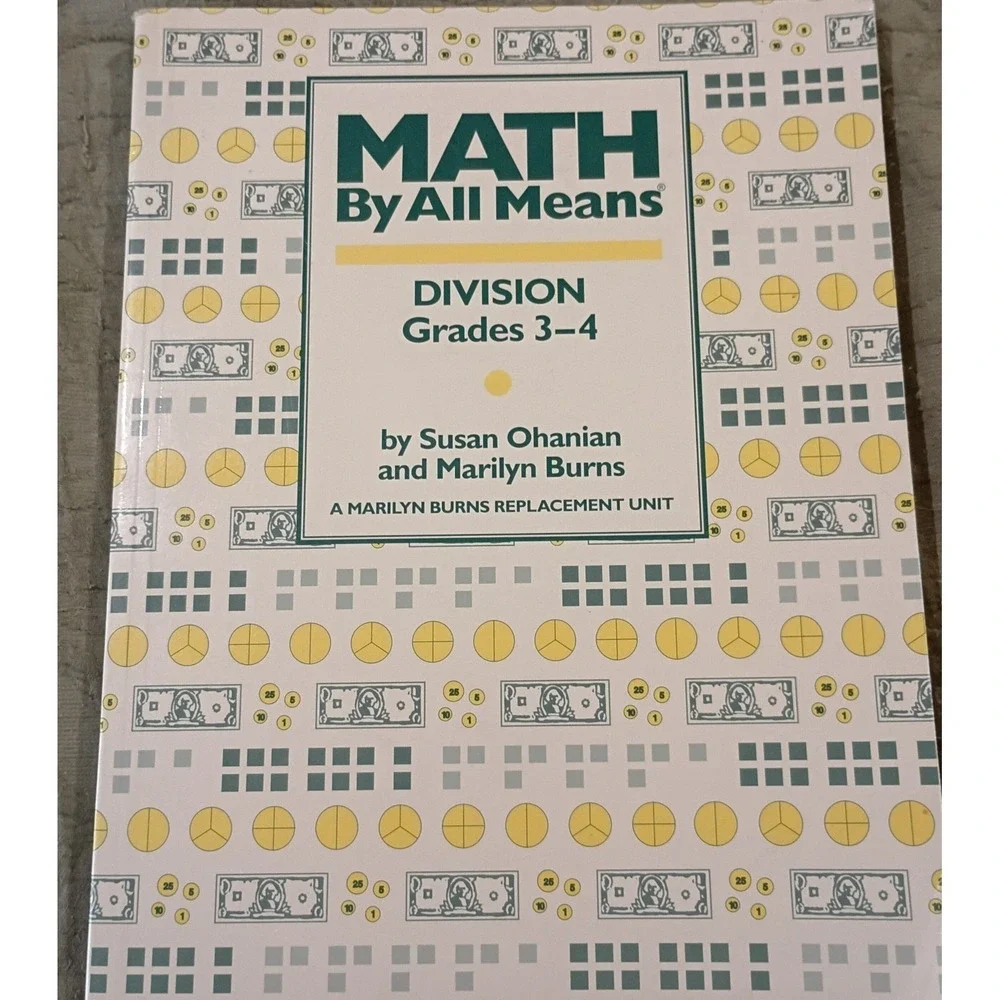 Math by All Means: Division Grades 3-4‎ by Susan Ohanian